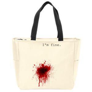 I'm Fine Meaningful Gift Flesh Wound Halloween Costume Gift Zip Tote Bag