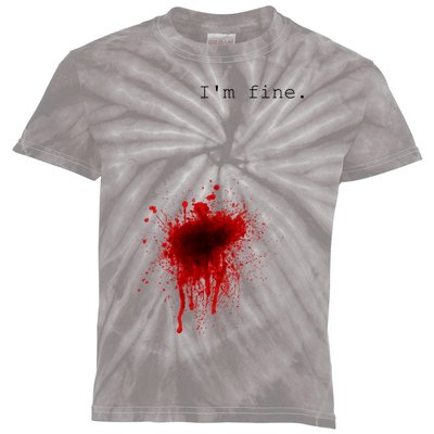 I'm Fine Meaningful Gift Flesh Wound Halloween Costume Gift Kids Tie-Dye T-Shirt