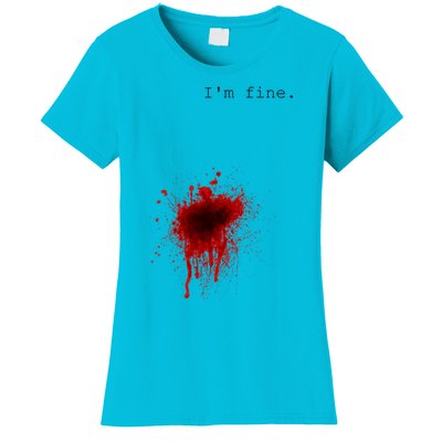 I'm Fine Meaningful Gift Flesh Wound Halloween Costume Gift Women's T-Shirt