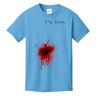 I'm Fine Meaningful Gift Flesh Wound Halloween Costume Gift Kids T-Shirt