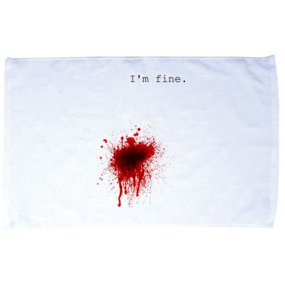 I'm Fine Meaningful Gift Flesh Wound Halloween Costume Gift Microfiber Hand Towel