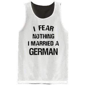 I Fear Nothing I Married A German Shirt Funny German Mesh Reversible Basketball Jersey Tank