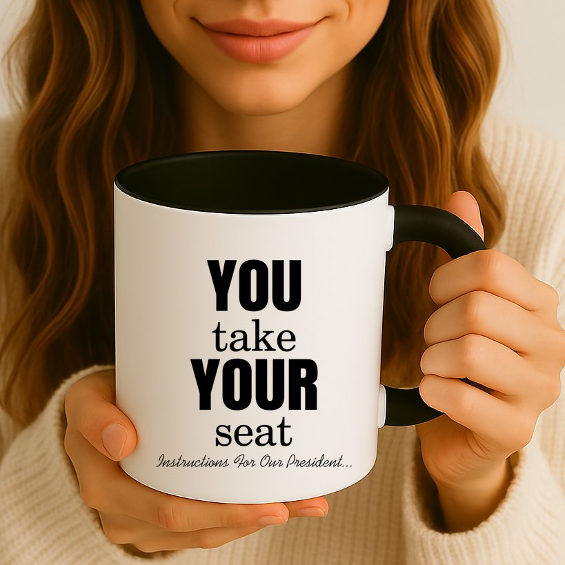 Instructions For Our President You Take Your Seat Biden's Cue Cards Mug