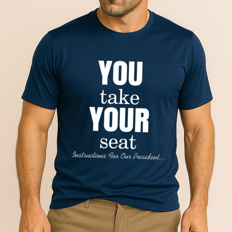 Instructions For Our President You Take Your Seat Biden's Cue Cards Cooling Performance Crew T-Shirt