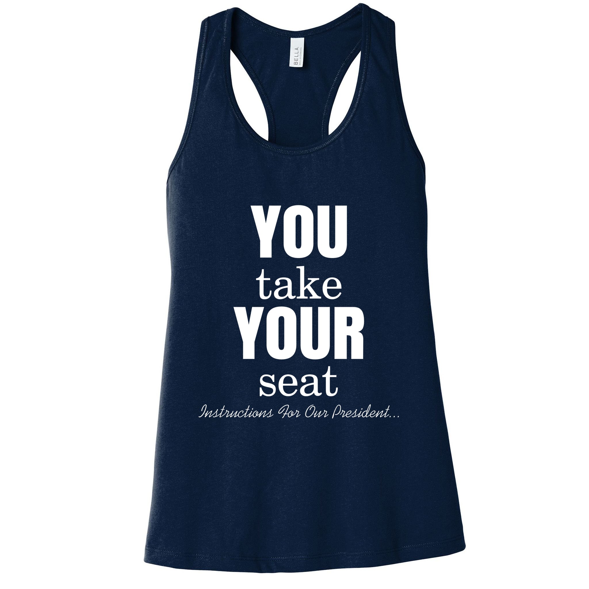 Instructions For Our President You Take Your Seat Biden's Cue Cards Womens Tank Top