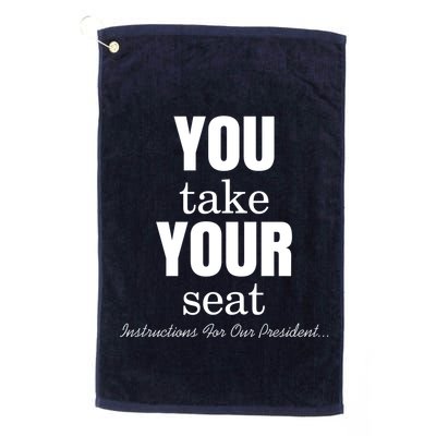 Instructions For Our President You Take Your Seat Biden's Cue Cards Golf Towel