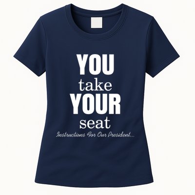 Instructions For Our President You Take Your Seat Biden's Cue Cards Womens T-Shirt