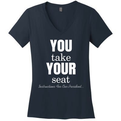 Instructions For Our President You Take Your Seat Biden's Cue Cards Women's V-Neck T-Shirt