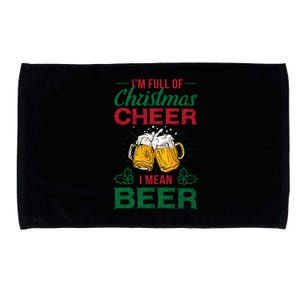 IM Full Of Christmas Cheer I Mean Beer Funny Christmas Gift Microfiber Hand Towel