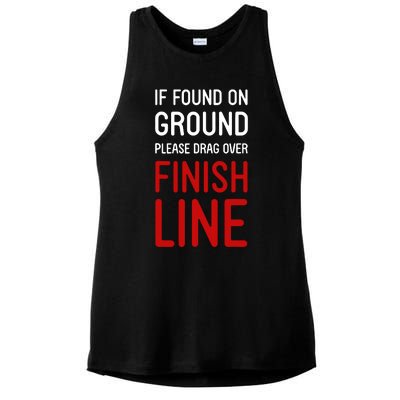 If Found On Ground Please Drag Over Finish Line Runner Ladies PosiCharge Tri-Blend Wicking Tank