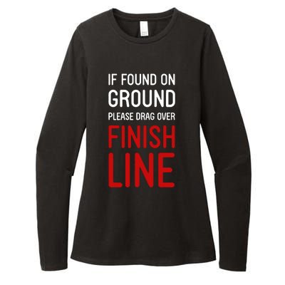 If Found On Ground Please Drag Over Finish Line Runner Womens CVC Long Sleeve Shirt