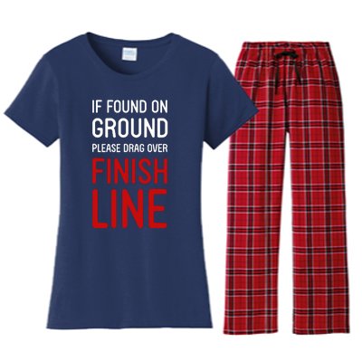 If Found On Ground Please Drag Over Finish Line Runner Women's Flannel Pajama Set