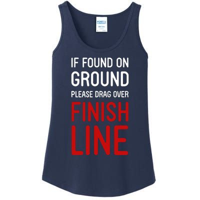 If Found On Ground Please Drag Over Finish Line Runner Ladies Essential Tank