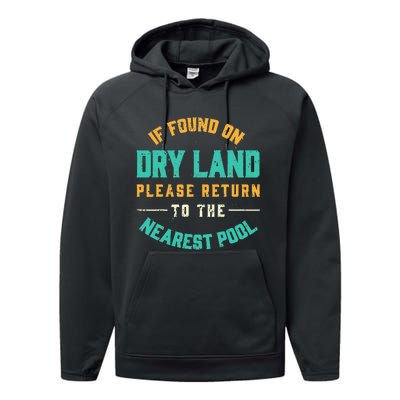 If Found On Dry Land Return To The Nearest Pool, Funny Swim Performance Fleece Hoodie