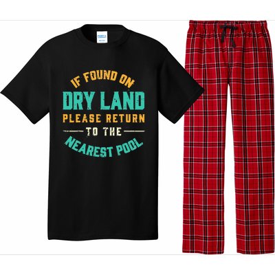 If Found On Dry Land Return To The Nearest Pool, Funny Swim Pajama Set