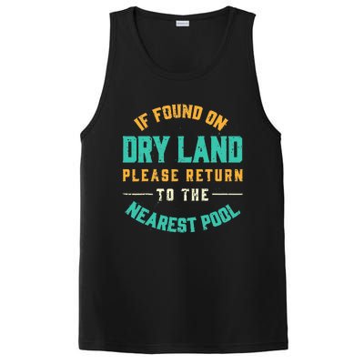 If Found On Dry Land Return To The Nearest Pool, Funny Swim PosiCharge Competitor Tank