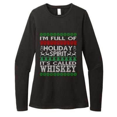 I'm Full Of Holiday Spirit Called Whiskey Ugly Xmas Gift Womens CVC Long Sleeve Shirt