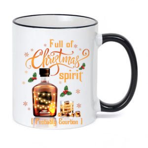 IM Full Of Holiday Spirit Bourbon Ugly Christmas Cool Gift 11oz Black Color Changing Mug