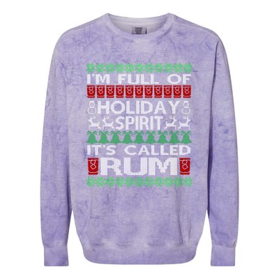 IM Full Of Holiday Spirit Called Rum Ugly Christmas Xmas Gift Colorblast Crewneck Sweatshirt