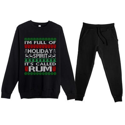 IM Full Of Holiday Spirit Called Rum Ugly Christmas Xmas Gift Premium Crewneck Sweatsuit Set