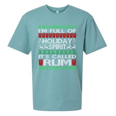 IM Full Of Holiday Spirit Called Rum Ugly Christmas Xmas Gift Sueded Cloud Jersey T-Shirt