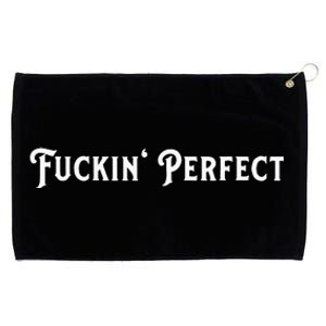 I Fuckin Perfect Funny Colors Grommeted Golf Towel