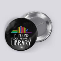If Found Please Return To Library Button