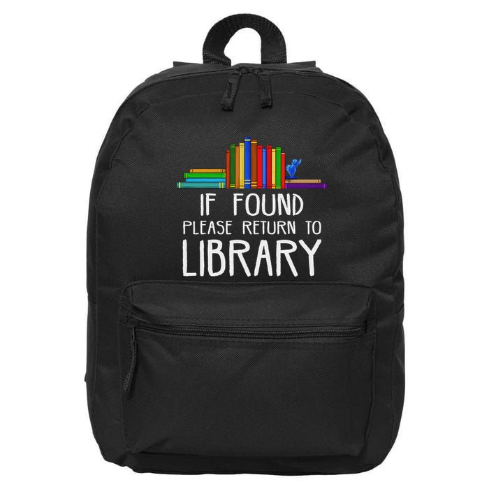 If Found Please Return To Library 16 in Basic Backpack