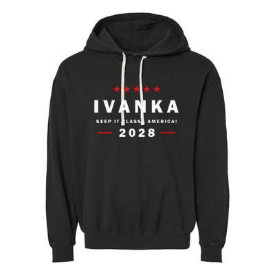 Ivanka For President In 2028 Elections For Political Rallies Garment-Dyed Fleece Hoodie