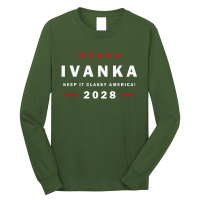 Ivanka For President In 2028 Elections For Political Rallies Long Sleeve Shirt