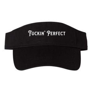 I Fuckin Perfect Funny Colors Valucap Bio-Washed Visor