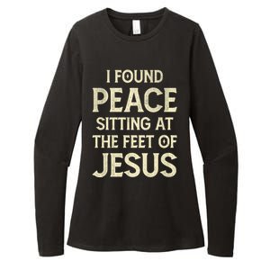 I Found Peace Sitting At The Feet Of Jesus Womens CVC Long Sleeve Shirt