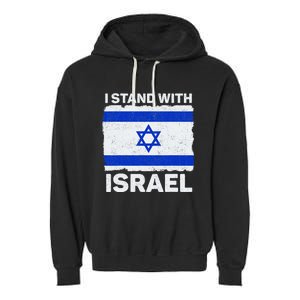 Israel Flag Patriotic Israel I Stand With Israel Garment-Dyed Fleece Hoodie