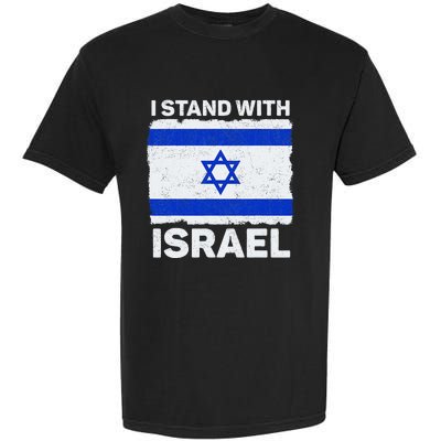 Israel Flag Patriotic Israel I Stand With Israel Garment-Dyed Heavyweight T-Shirt