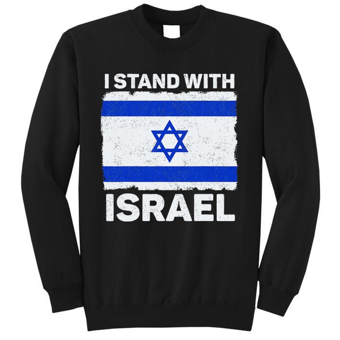 Israel Flag Patriotic Israel I Stand With Israel Sweatshirt