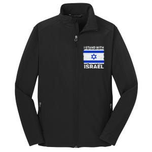 Israel Flag Patriotic Israel I Stand With Israel Core Soft Shell Jacket