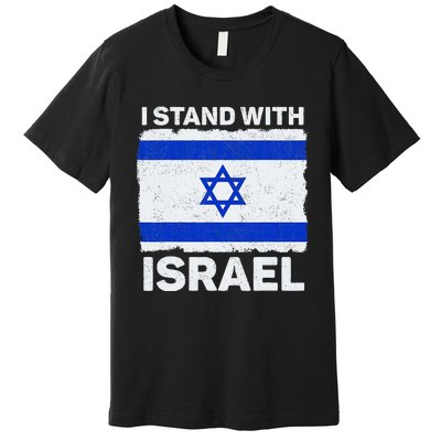 Israel Flag Patriotic Israel I Stand With Israel Premium T-Shirt