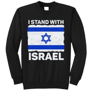 Israel Flag Patriotic Israel I Stand With Israel Tall Sweatshirt