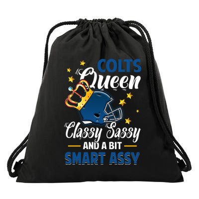 Indianapolis Football Queen Classy Sassy And A Bit Smart Assy Drawstring Bag