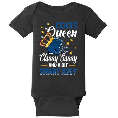 Indianapolis Football Queen Classy Sassy And A Bit Smart Assy Baby Bodysuit