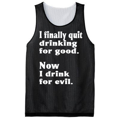 I Finally Quit Drinking For Good Mesh Reversible Basketball Jersey Tank