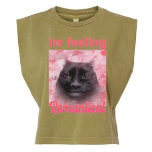 IM Feeling Romantical Funny Silly Staring Cat Meme Garment-Dyed Women's Muscle Tee