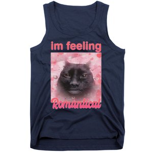 IM Feeling Romantical Funny Silly Staring Cat Meme Tank Top