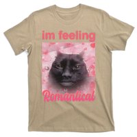 IM Feeling Romantical Funny Silly Staring Cat Meme T-Shirt