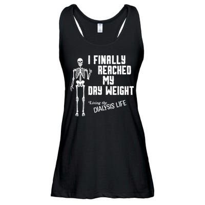 I Finally Reached My Dry Weight Funny Dialysis Patient Ladies Essential Flowy Tank