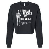 I Finally Reached My Dry Weight Funny Dialysis Patient Cropped Pullover Crew