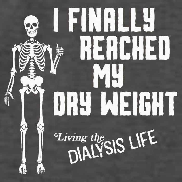I Finally Reached My Dry Weight Funny Dialysis Patient Vector Backpack
