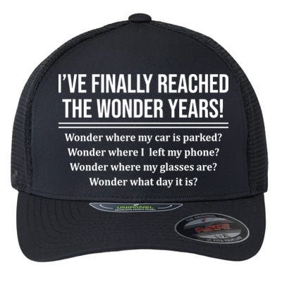 Ive Finally Reached The Wonder Years Funny Flexfit Unipanel Trucker Cap