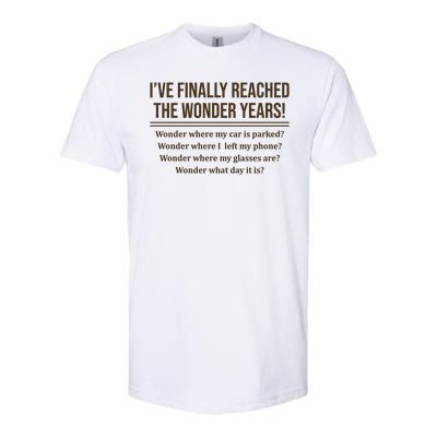 Ive Finally Reached The Wonder Years Funny Softstyle® CVC T-Shirt