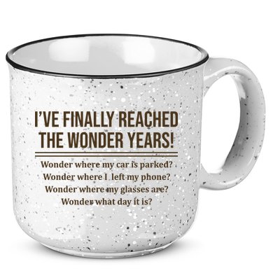 Ive Finally Reached The Wonder Years Funny 15oz Campfire Ceramic Mug
